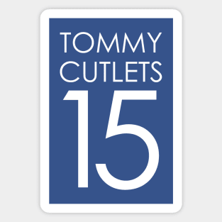 Tommy Cutlets Devito 15 Magnet